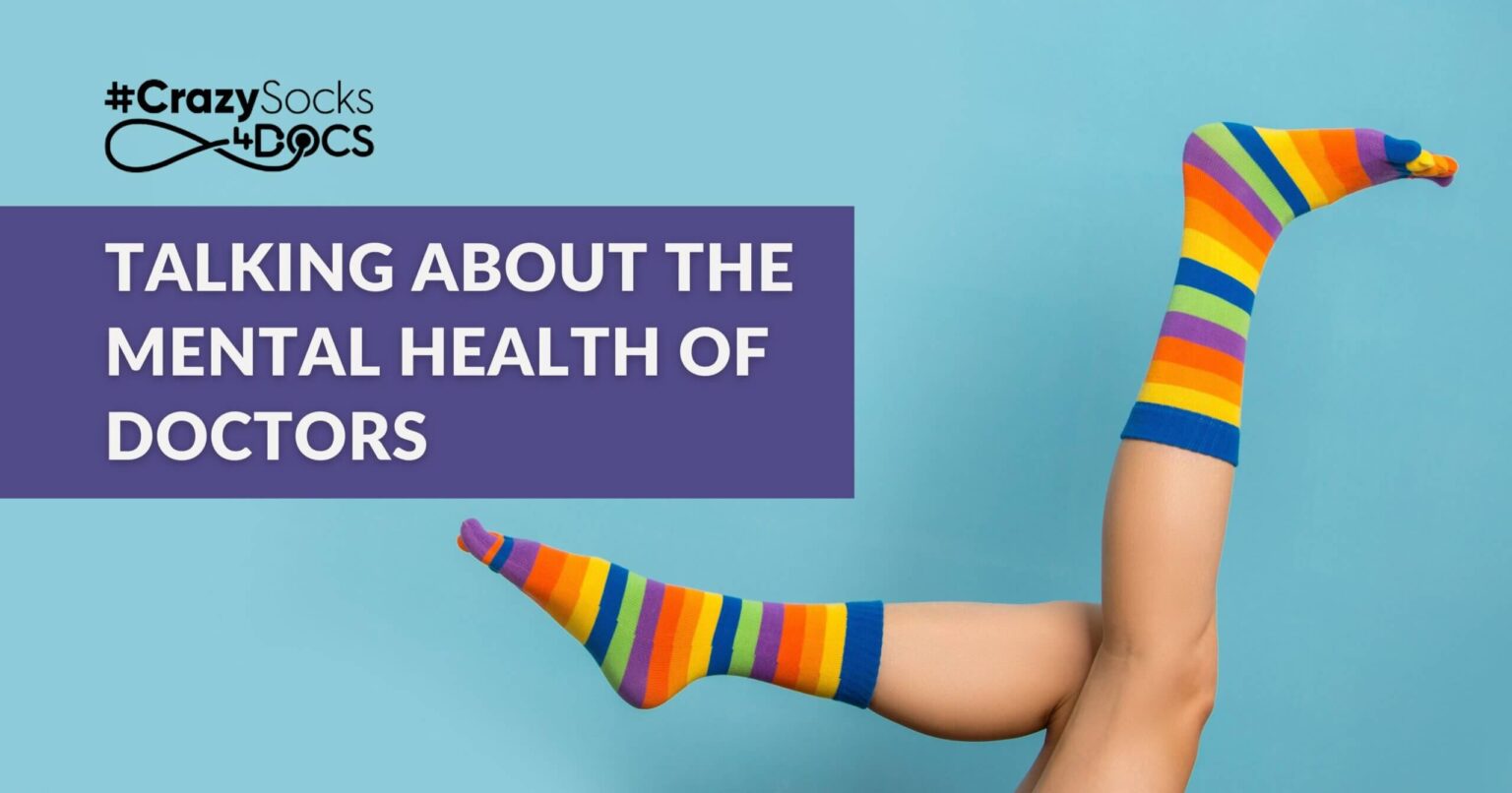 Crazysocks4docs talking about the mental health of doctors scaled.jpg