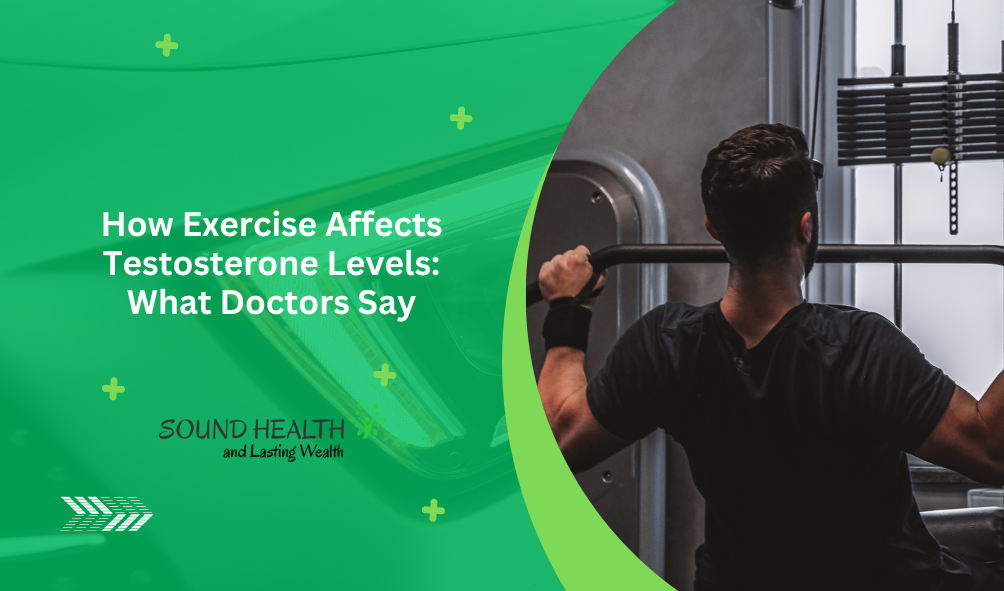 How exercise affects testosterone levels what doctors say.png