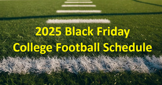 2025 Black Friday College Football Schedule.png