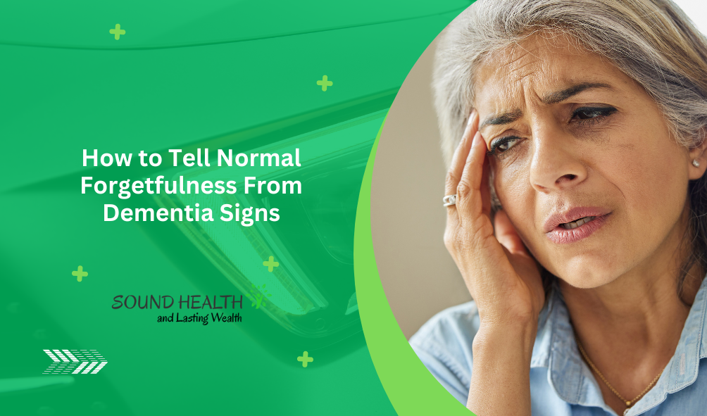 How to tell normal forgetfulness from dementia signs.png