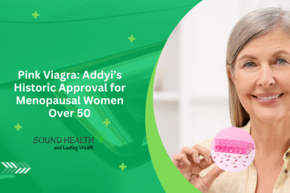 Pink Viagra Addyis Historic Approval for Menopausal Women Over 50.png