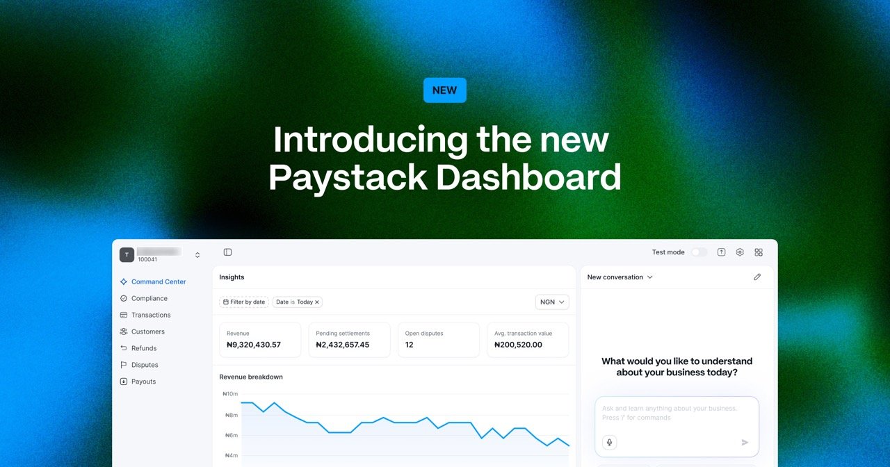Introducing the new Paystack Dashboard Large.jpeg